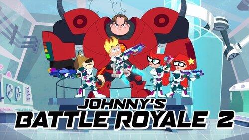 Johnny's Battle Royale 2 Johnny's Battle Royale 2