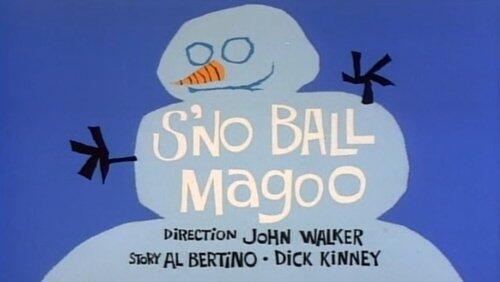 S'No Ball Magoo S'No Ball Magoo