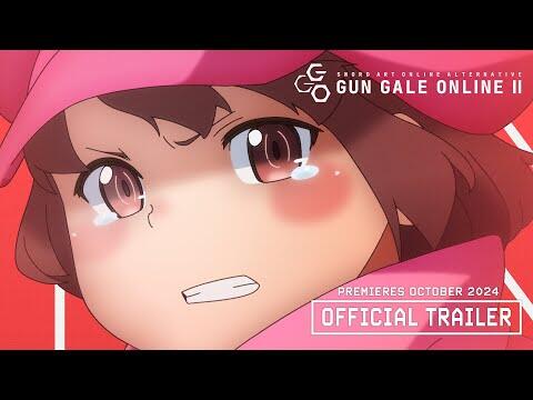Gun Gale Online II Official Trailer [Subtitled]