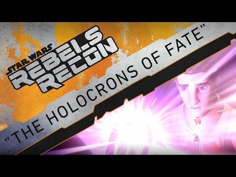 Rebels Recon #3.02: Inside 'The Holocrons of Fate' | Star Wars Rebels