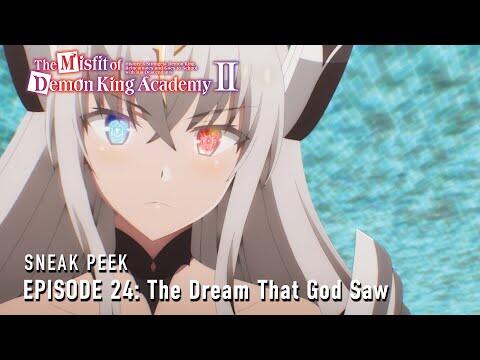 The Misfit of Demon King Academy II Episode 24 Preview [Subtitled]