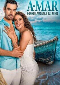A.MAR, donde el amor teje sus redes - Season 1