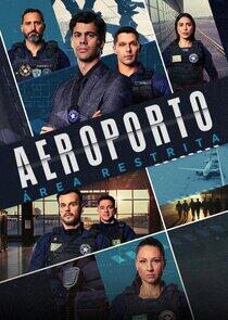 Aeroporto: Área Restrita Aeroporto: Área Restrita