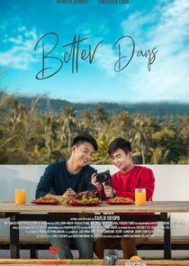 Better Days - Season 1 Better Days - Season 1
