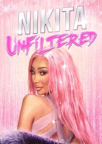 Nikita Unfiltered Nikita Unfiltered