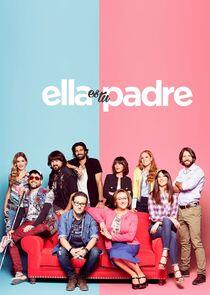 Ella es tu padre Ella es tu padre