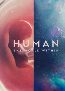 Human: The World Within Human: The World Within