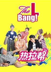 The L bang The L bang