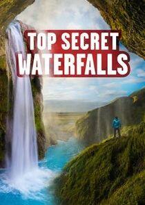 Top Secret Waterfalls Top Secret Waterfalls