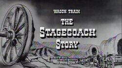 The Stagecoach Story The Stagecoach Story
