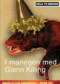I manegen med Glenn Killing I manegen med Glenn Killing