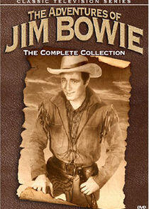 The Adventures of Jim Bowie The Adventures of Jim Bowie