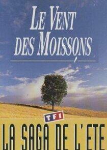 Le vent des moissons Le vent des moissons