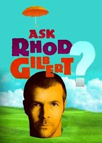 Ask Rhod Gilbert Ask Rhod Gilbert