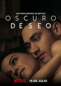 Oscuro deseo - Season 1 Oscuro deseo - Season 1