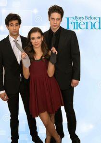Boys Before Friends Boys Before Friends