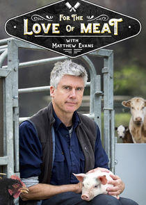 For the Love of Meat For the Love of Meat