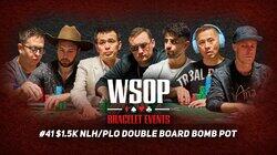 Event #41 $1.5K NLH / PLO Double Board Bomb Pot Event #41 $1.5K NLH / PLO Double Board Bomb Pot