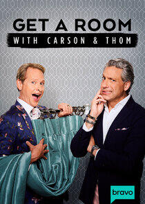 Get a Room with Carson & Thom Get a Room with Carson & Thom