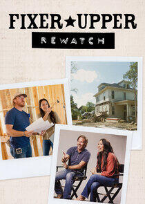 Fixer Upper Rewatch Fixer Upper Rewatch