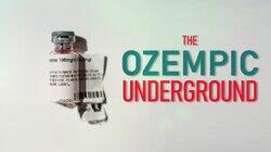 The Ozempic Underground The Ozempic Underground