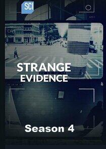 Strange Evidence - Season 4 Strange Evidence - Season 4