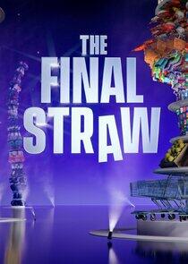 The Final Straw The Final Straw