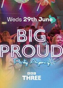 Big Proud Party Agency Big Proud Party Agency