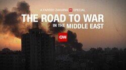 A Fareed Zakaria GPS Special: The Road To War In The Middle East A Fareed Zakaria GPS Special: The Road To War In The Middle East