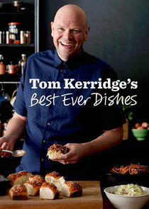 Tom Kerridge's Best Ever Dishes Tom Kerridge's Best Ever Dishes