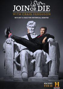 Join or Die with Craig Ferguson Join or Die with Craig Ferguson