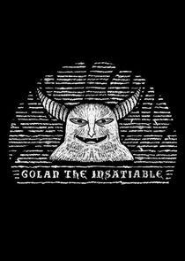 Golan the Insatiable Golan the Insatiable