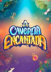 A Caverna Encantada - Season 1 A Caverna Encantada - Season 1