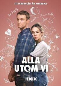 Alla utom vi - Season 2 Alla utom vi - Season 2
