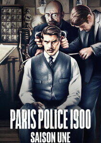 Paris Police 1900 - Season 1 Paris Police 1900 - Season 1