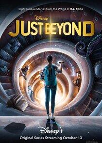 Just Beyond Just Beyond
