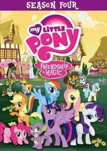 My Little Pony: Friendship is Magic - Season 4 My Little Pony: Friendship is Magic - Season 4