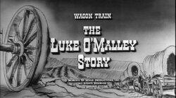 The Luke O'Malley Story The Luke O'Malley Story