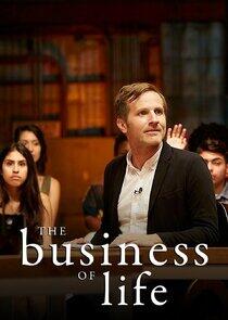 The Business of Life The Business of Life