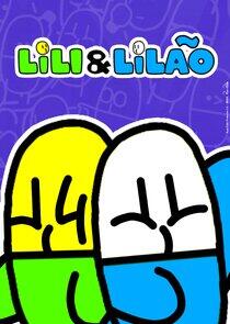 Lili e Lilão Lili e Lilão
