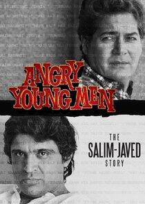 Angry Young Men: The Salim Javed Story Angry Young Men: The Salim Javed Story