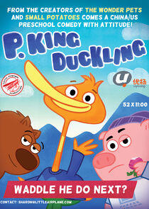 P. King Duckling P. King Duckling