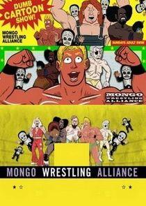 Mongo Wrestling Alliance Mongo Wrestling Alliance