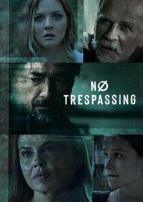 No Trespassing No Trespassing