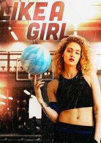 Like a Girl Like a Girl