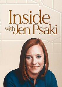 Inside with Jen Psaki Inside with Jen Psaki