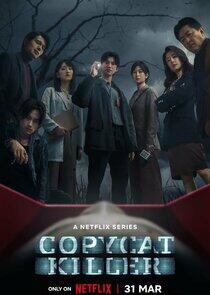 Copycat Killer - Season 1 Copycat Killer - Season 1