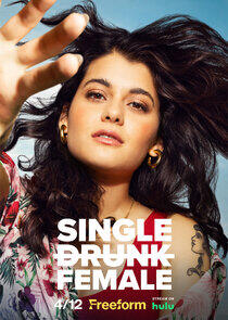 Single Drunk Female - Season 2 Single Drunk Female - Season 2