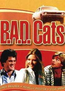 B.A.D. Cats B.A.D. Cats