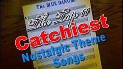 Top 11 Catchiest Theme Songs